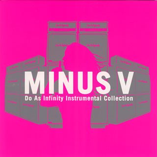 【中古】Do As Infinity Instrumental Collection MINUS V