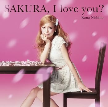 【中古】SAKURA,I love you??(初回生産限定盤)(DVD付)
