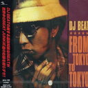 【中古】FROM TOKYO TO TOKYO