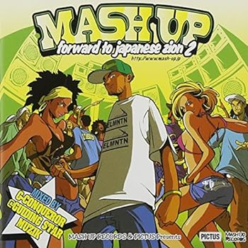 MASH UP~forward to japanese zion~2(DVD付)