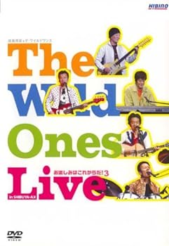 šThe Wild Ones Live in SHIBUYA AX ڤߤϤ줫 Vol.3 [DVD]