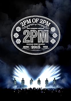 【中古】2PM ARENA TOUR 2015 2PM OF 2PM DVD