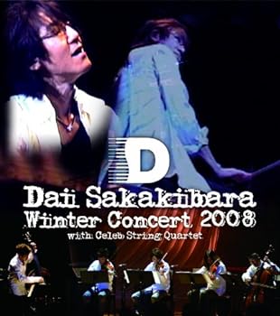 Dai Sakakibara Winter Concert 2008 with Celeb String Quartet 