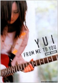【中古】バンドスコア YUI/FROM ME TO YOU (バンド・スコア) 【中古】バンドスコア YUI/FROM ME TO YOU (バンド・スコア)
