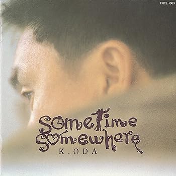 【中古】Sometime Somewhere
