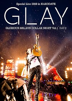 【中古】GLAY Special Live 2013 in HAKODATE GLORIOUS MILLION DOLLAR NIGHT Vol.1 LIVE DVD DAY 2~真夏の豪雨篇~(7.28公演収録)