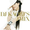 【中古】DJ KAORI'S J-MIX