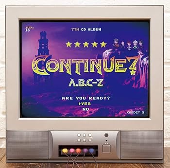 CONTINUE? - A.B.C-Z 