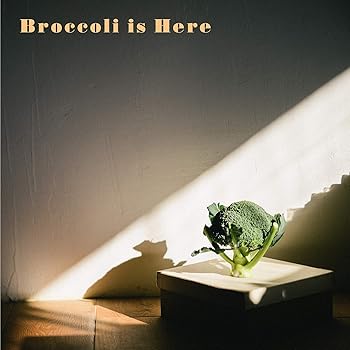 【中古】Broccoli is Here