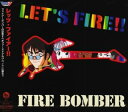 【中古】マクロス7 Let’s Fire!!!/Fire Bomber