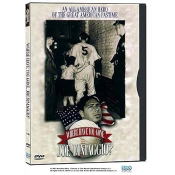 Where Have You Gone Joe Dimaggio 