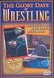 【中古】The Glory Days of Wrestling: Weird, Bizarre & Wild Matches - DVD