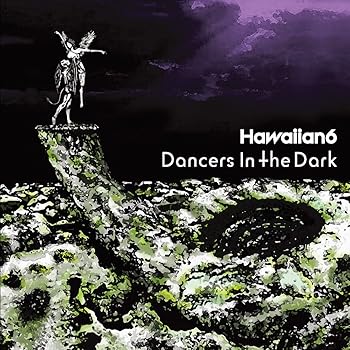 【中古】Dancers In The Dark - HAWAIIAN6