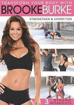 Transform You Body With Brooke Burke: Strengthen  