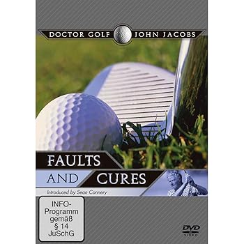 Doctor Golf: John Jacobs - Faults and Cures 