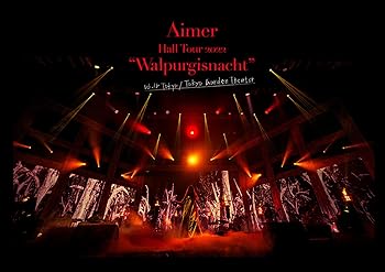 【中古】Aimer Hall Tour 2022 "Walpurgisnacht" Live at TOKYO GARDEN THEATER (通常盤) (Blu-ray) (特典なし)