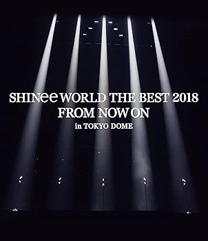 【中古】SHINee WORLD THE BEST 2018 ~FROM NOW ON~ in TOKYO DOME(通常盤)[Blu-ray]