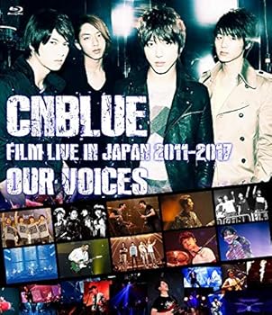 【中古】CNBLUE:FILM LIVE IN JAPAN 2011-2017 “OUR VOICES 通常盤(BD) Blu-ray