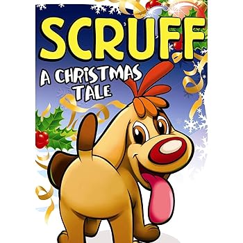 Scruff: A Christmas Tale 
