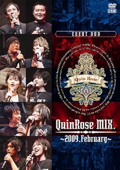 QuinRose MIX.~2009.February~イベントDVD