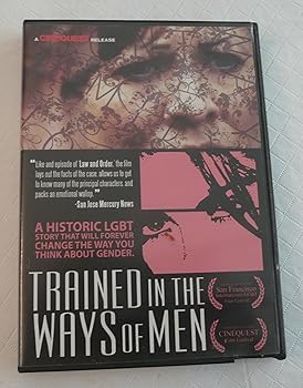 Trained in the Way of Men 