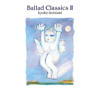 【中古】Ballad ClassicsII [初回生産限定盤] [アナログ] [重量盤2枚組] - 小泉今日子 [Analog]
