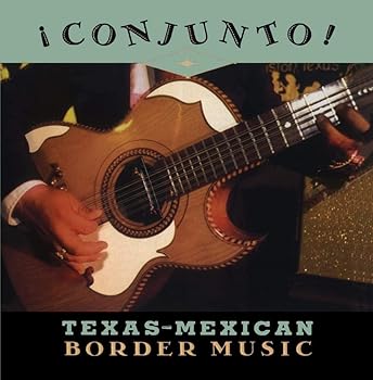 Vol. 2-Conjunto! Tex-Mex Borde