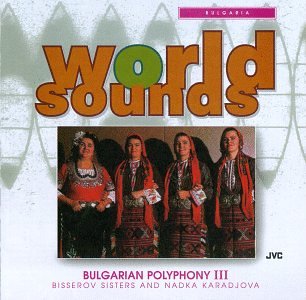 Bulgaria: Bulgarian Polyphany 3