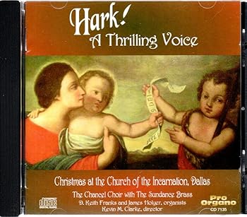 Hark a Thrilling Voice: Christmas