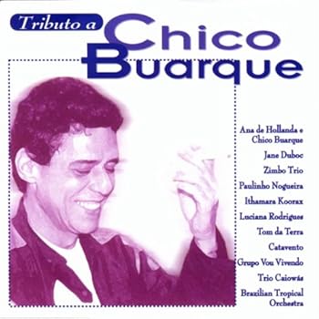 Tributo a Chico Buarque