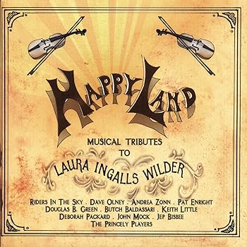 【中古】Happy Land: Musical Tribute to Laura Ingalls