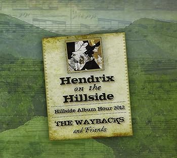 【中古】Hendrix On The Hillside: Live At Merlefest 2012
