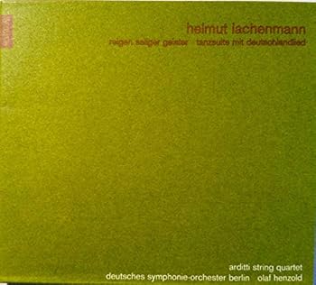 Lachenmann;Reigen Seliger Geis