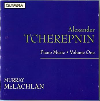Tcherepnin;Piano Music V.1