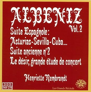 Albeniz: Integrale Vol. 2 Henriette Rembrandt