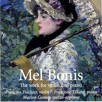【中古】Mel Bonis: The works for violin and piano