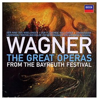 Wagner: The Great Operas from the Bayreuth Festival