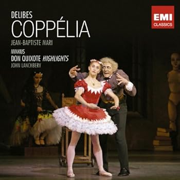 【中古】Delibes: Coppelia / Minkus: Don Quixote - Highlights