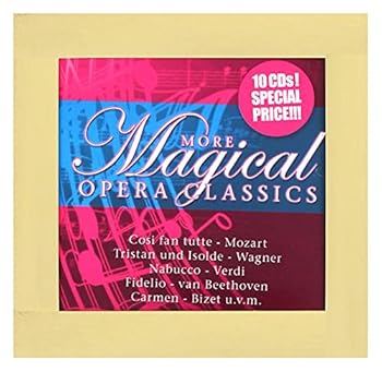 More Magical Opera Classics