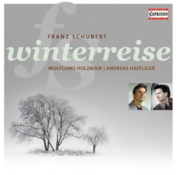 シューベルト:歌曲集「冬の旅」全曲(SCHUBERT. F: WINTERREISE D.911)