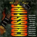 【中古】Crossfire: A Salute to Stevie Ray