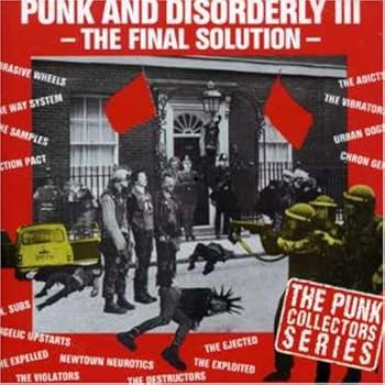 Punk & Disorderly 3