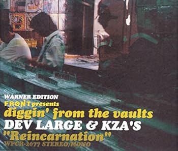 FRONT presents diggin' from the vaults DEV LARGE & KZA'S "Reincarnation"