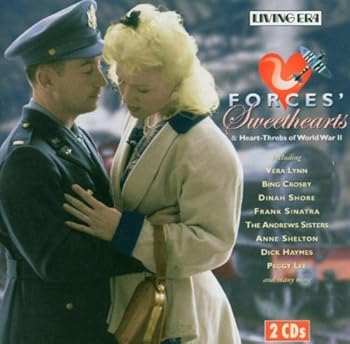 Forces Sweethearts: Heart Throbs of World II