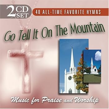 Go Tell It on the Mountain