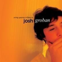 String Quartet Tribute to Josh Groban