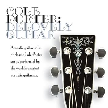Cole Porter: Delovely Guitar