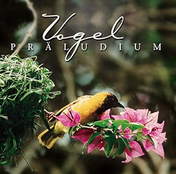Vogel Praludium