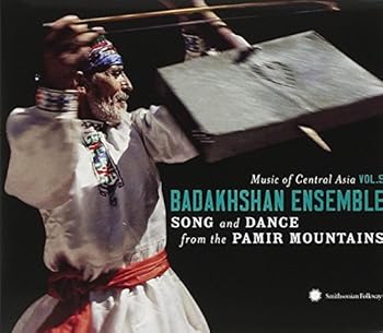 Music Central Asian 5: Badakhshan Ensemble