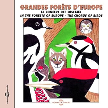 In The Forests Of Europe: The Chorus Of Birds